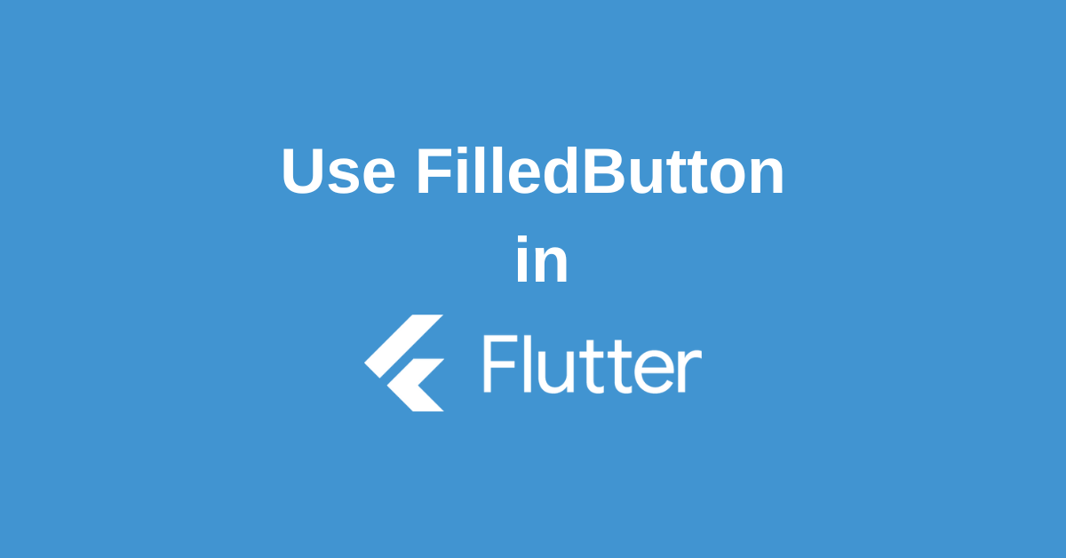 FilledButton Flutter