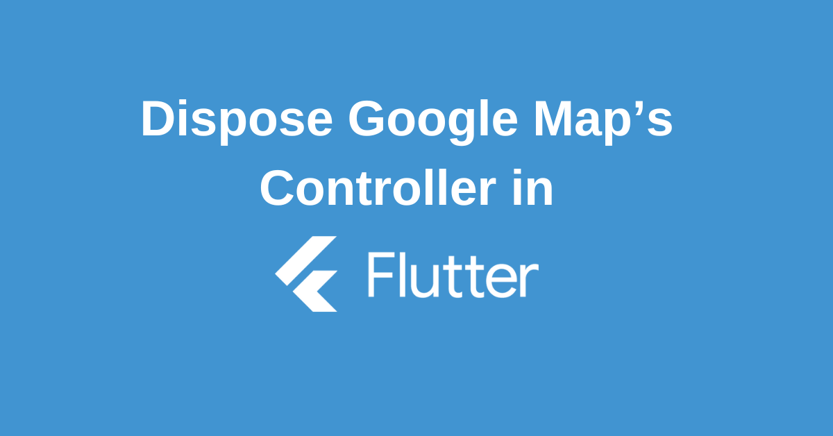 Flutter google map's controller