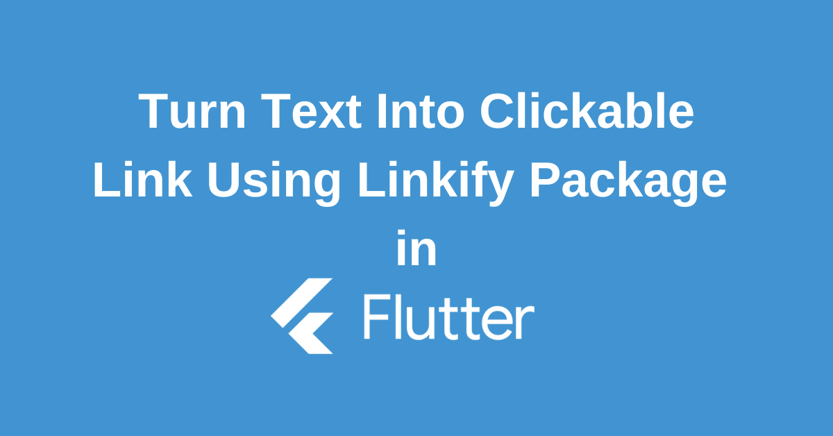 Flutter Linkify