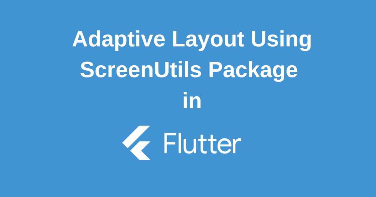 Flutter ScreenUtil